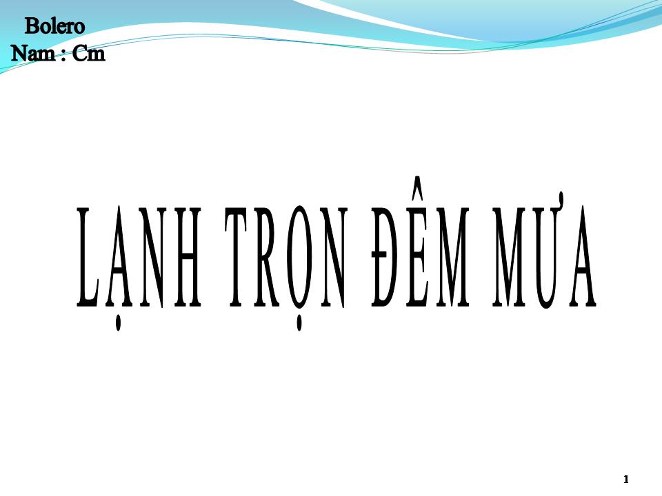 Lời bài hát LẠNH TRỌN ĐÊM MƯA