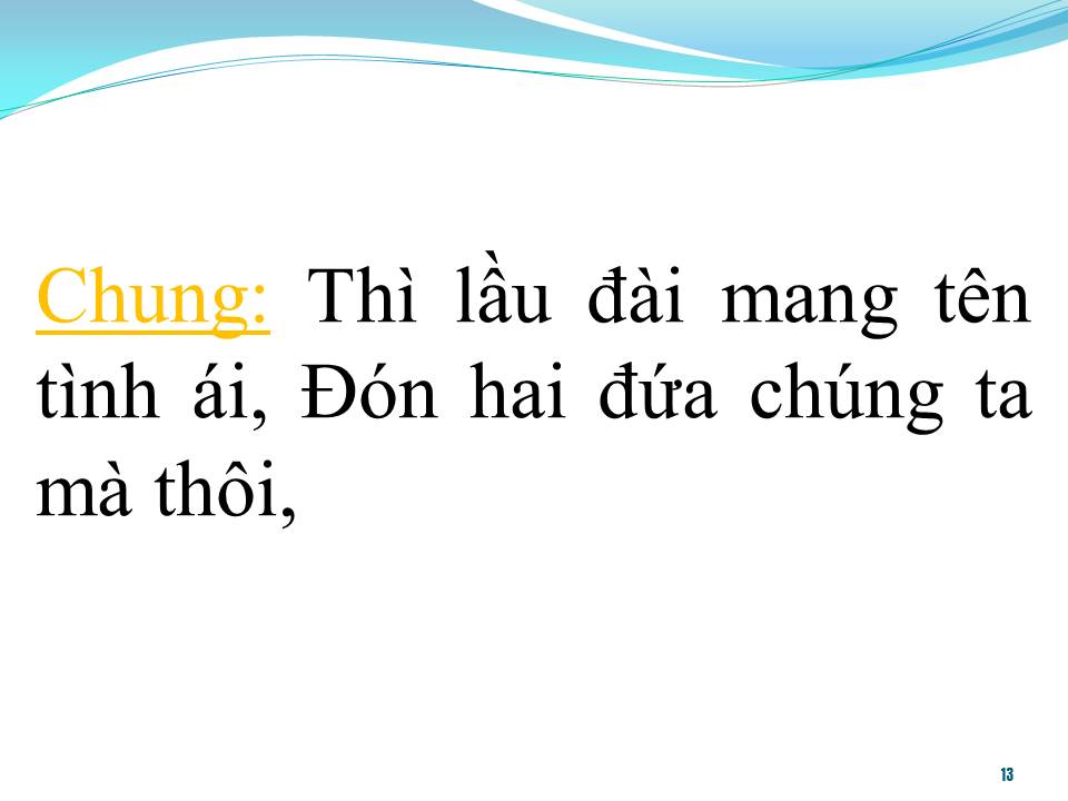Lời bài hát LÂU ĐÀI TÌNH ÁI (SONG CA)