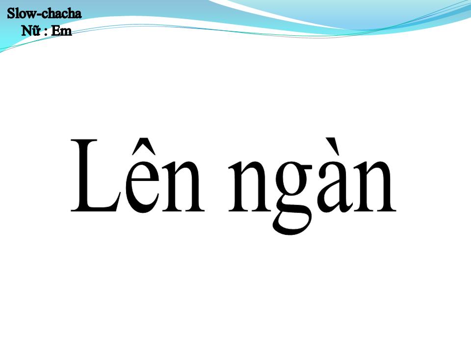 Lời bài hát LÊN NGÀN
