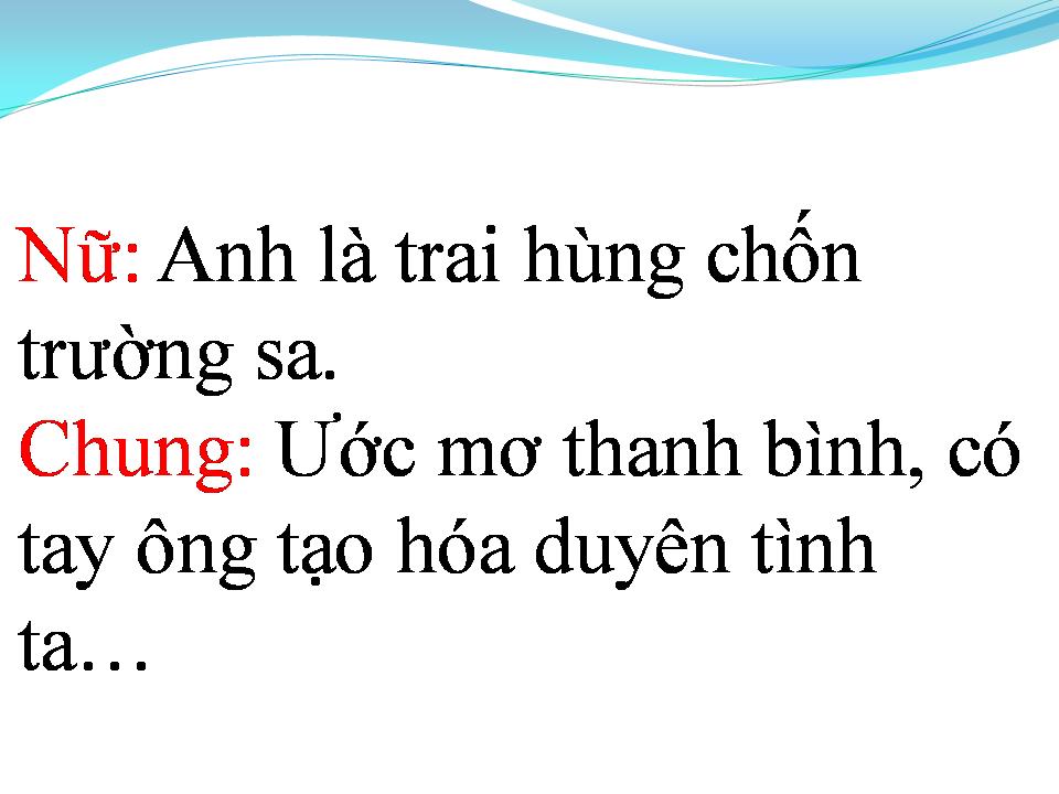 Lời bài hát LÍNH DÙ LÊN ĐIỂM