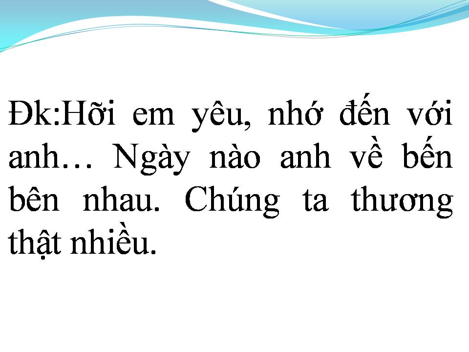 Lời bài hát LÍNH MÀ EM