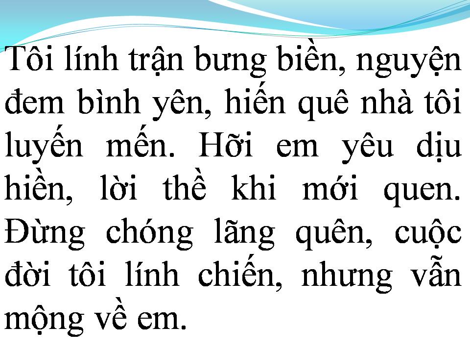 Lời bài hát LÍNH TRẬN MIỀN XA