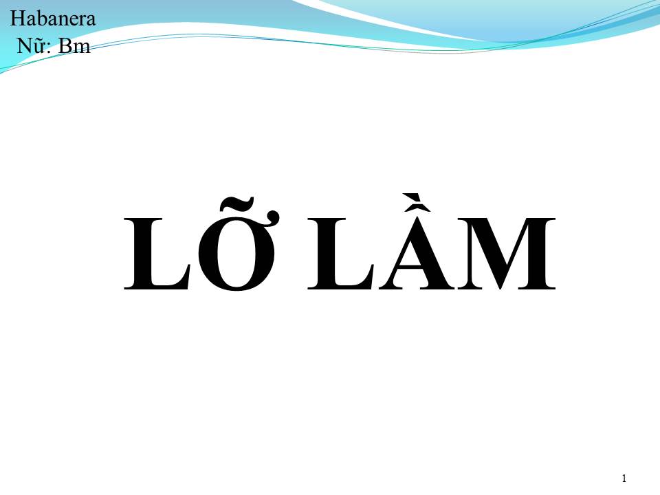 Lời bài hát LỠ LẦM