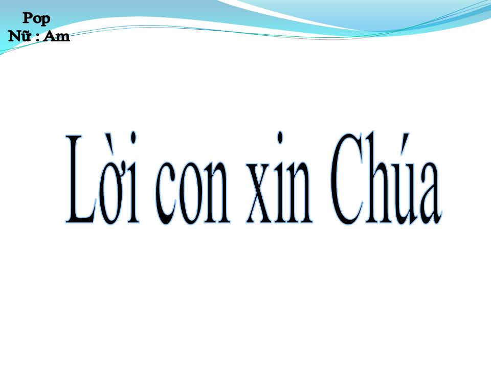 Lời bài hát LỜI CON XIN CHÚA