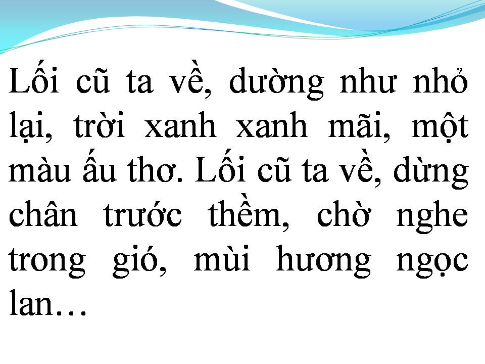 Lời bài hát LỐI CŨ TA VỀ
