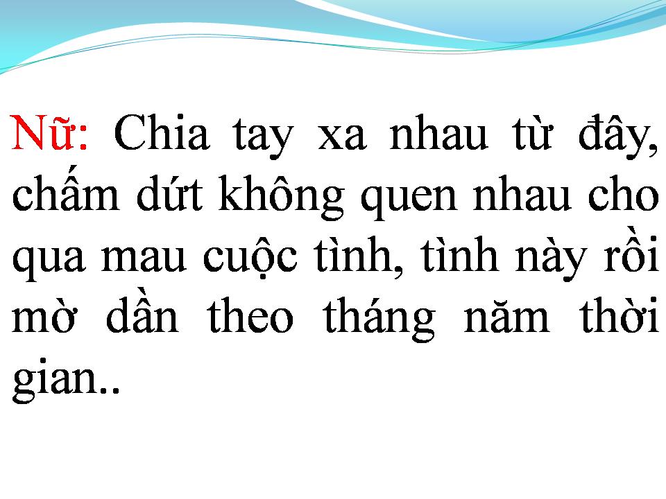 Lời bài hát LỜI CUỐI CHO TÌNH YÊU (LỜI CUỐI CHO CuỘC TÌNH)