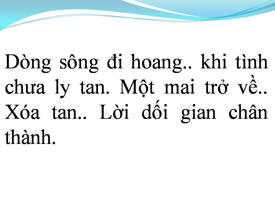Lời bài hát LỜI DỐI GIAN CHÂN THÀNH