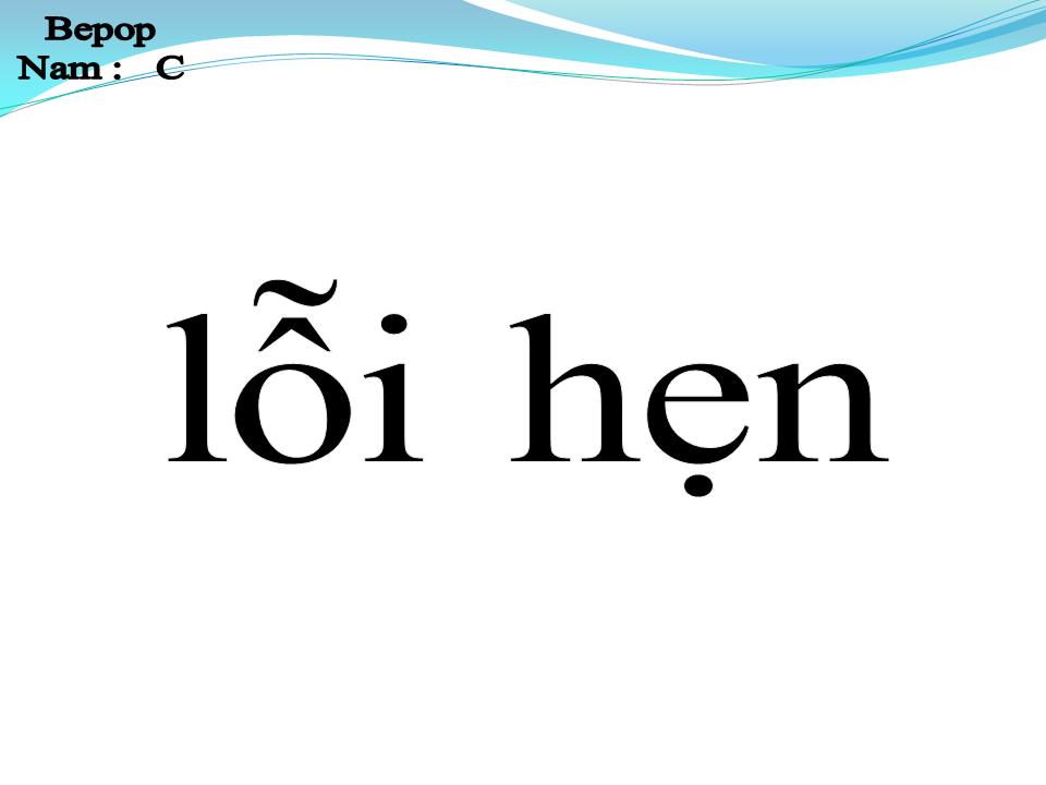Lời bài hát LỖI HẸN