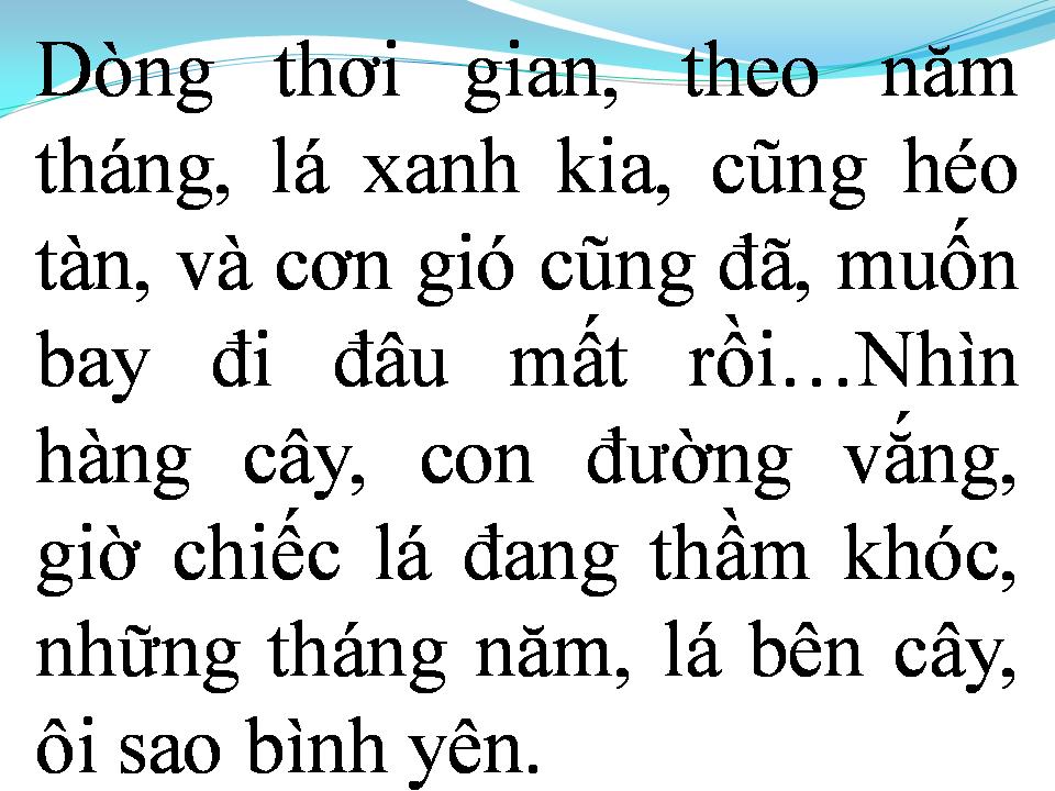 Lời bài hát LỖI LẦM CÂY LÁ VÀ GIÓ