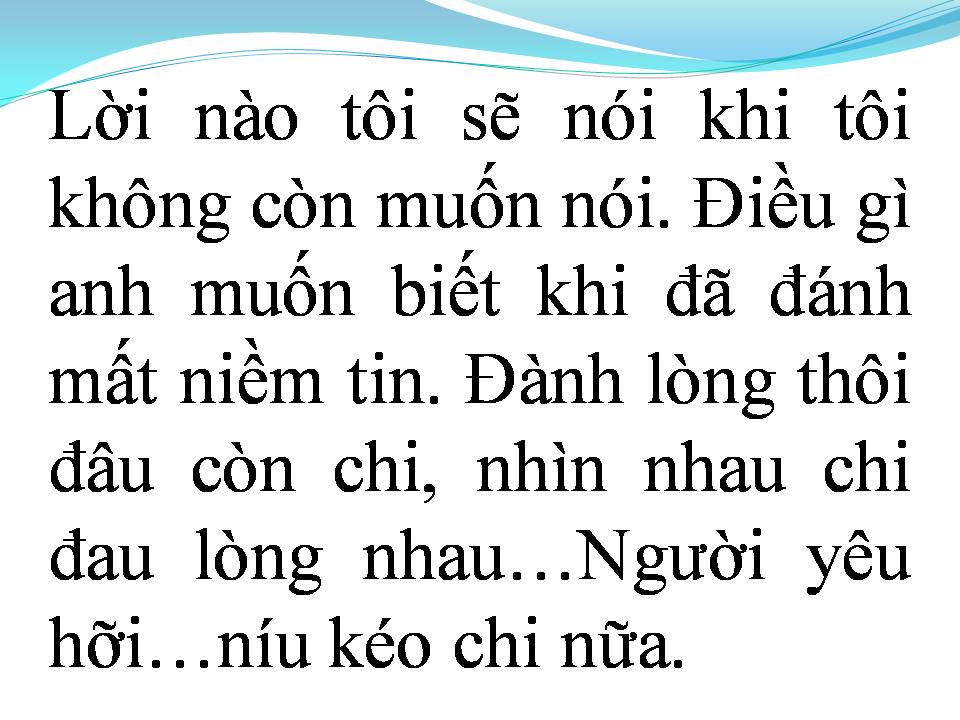 Lời bài hát LỜI NÀO CHO EM LỜI NÀO CHO ANH