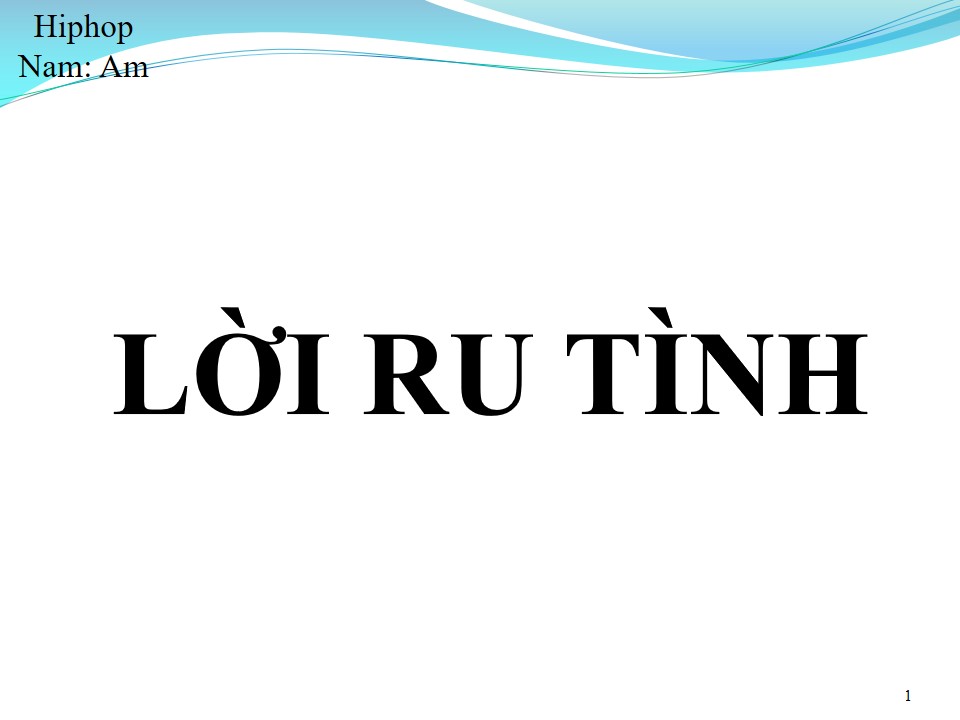 Lời bài hát LỜI RU TÌNH