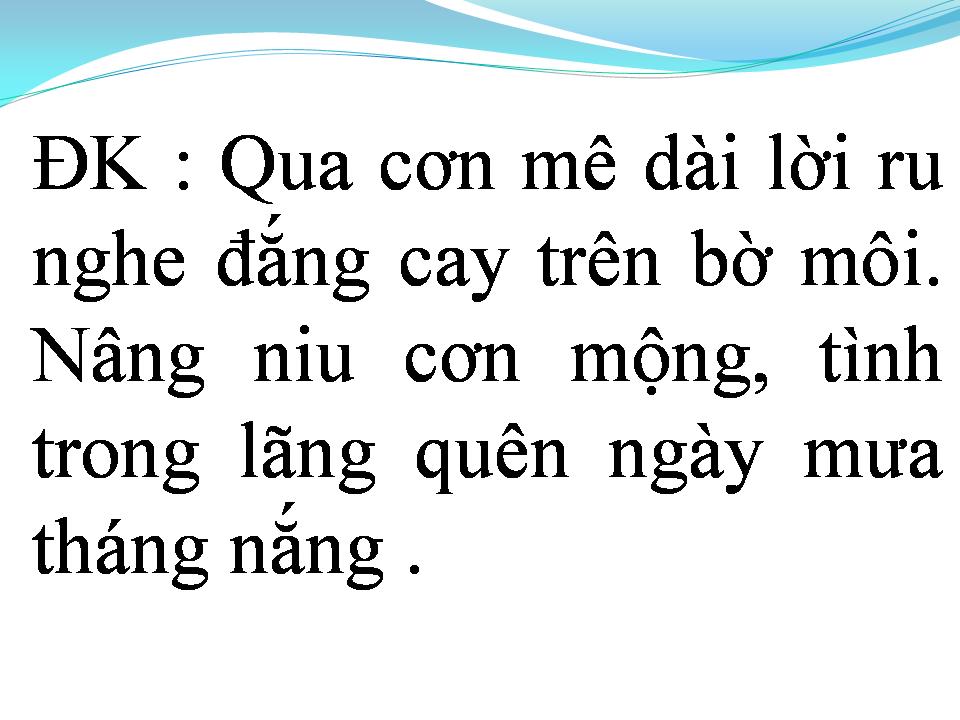 Lời bài hát LỜI TÌNH BUỒN
