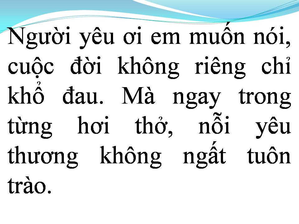 Lời bài hát LỜI TRÁI TIM MUỐN NÓI