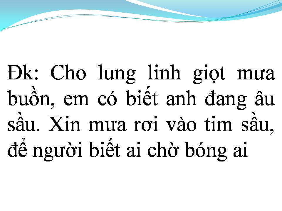 Lời bài hát LUNG LINH GIỌT MƯA