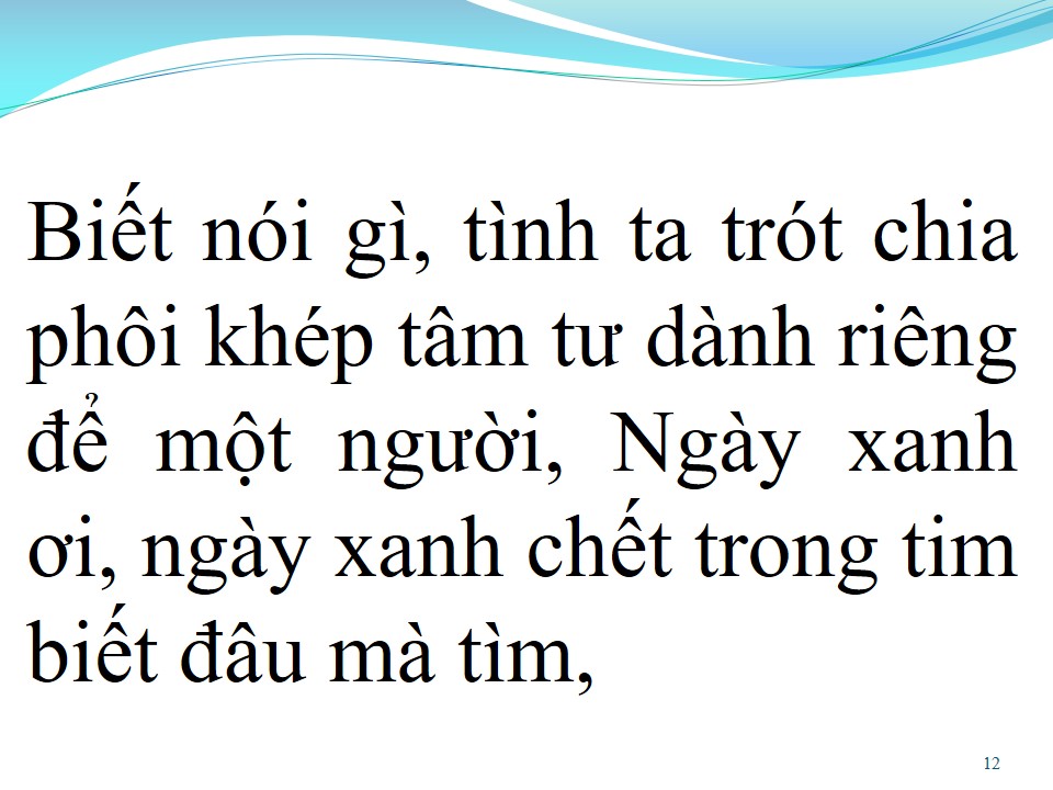 Lời bài hát LƯU BÚT NGÀY XANH