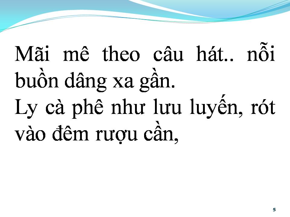 Lời bài hát LY CÀ PHÊ BAN MÊ