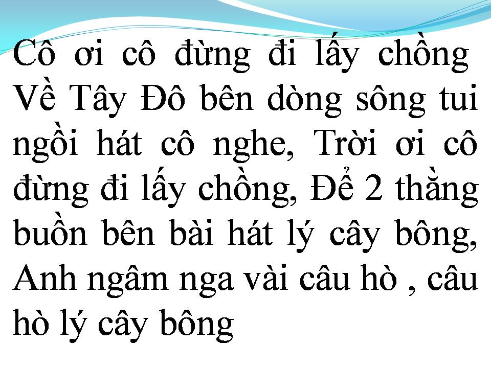 Lời bài hát LÝ CÂY BÔNG (RÁP)