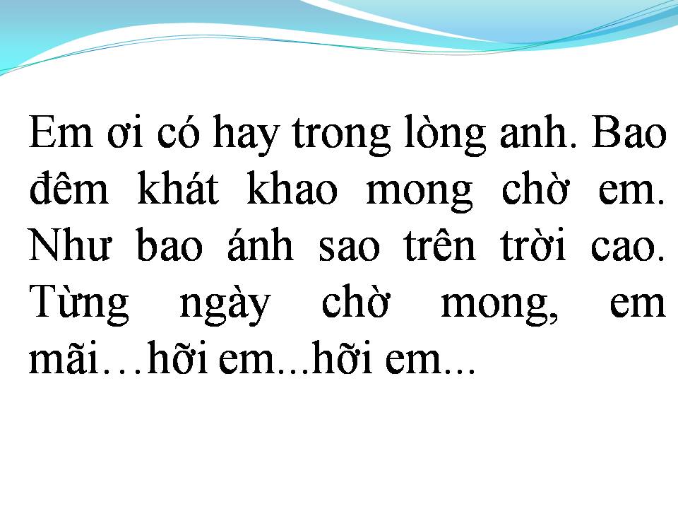 Lời bài hát ANH MONG CÓ EM