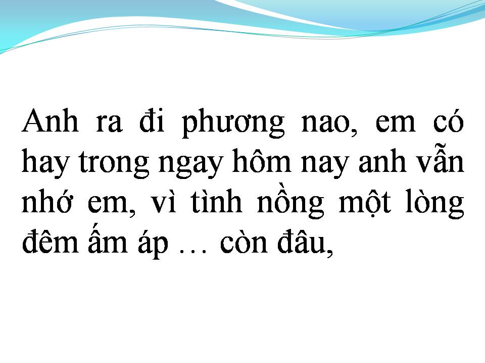 Lời bài hát ANH MONG EM QUAY VỀ