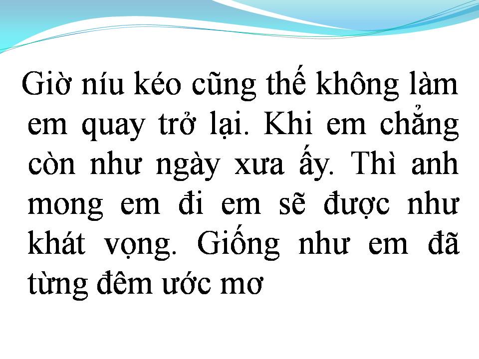 Lời bài hát ANH MỚI CHÍNH LÀ NGƯỜI EM YÊU