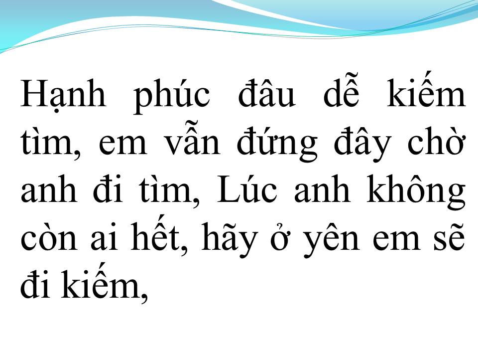 Lời bài hát ANH MUỐN EM SỐNG SAO