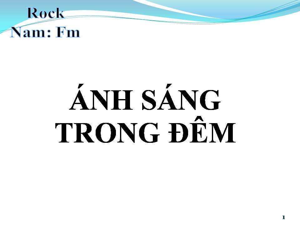 Lời bài hát ÁNH SÁNG TRONG ĐÊM