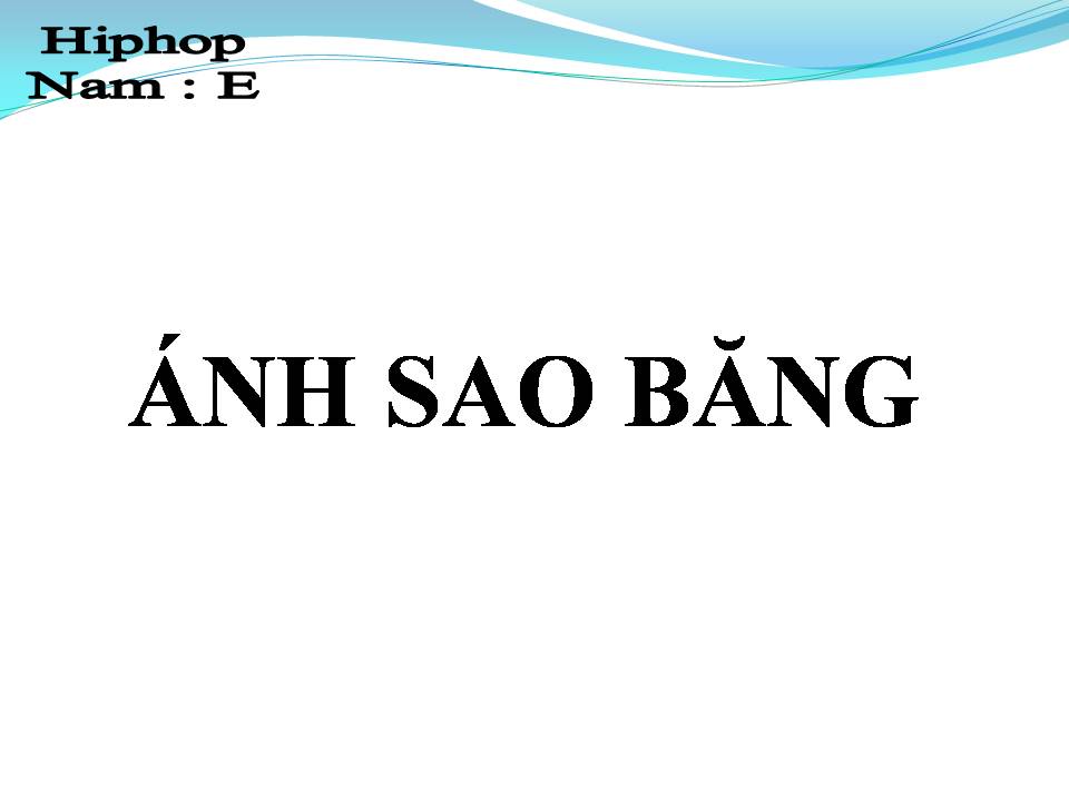 Lời bài hát ÁNH SAO BĂNG