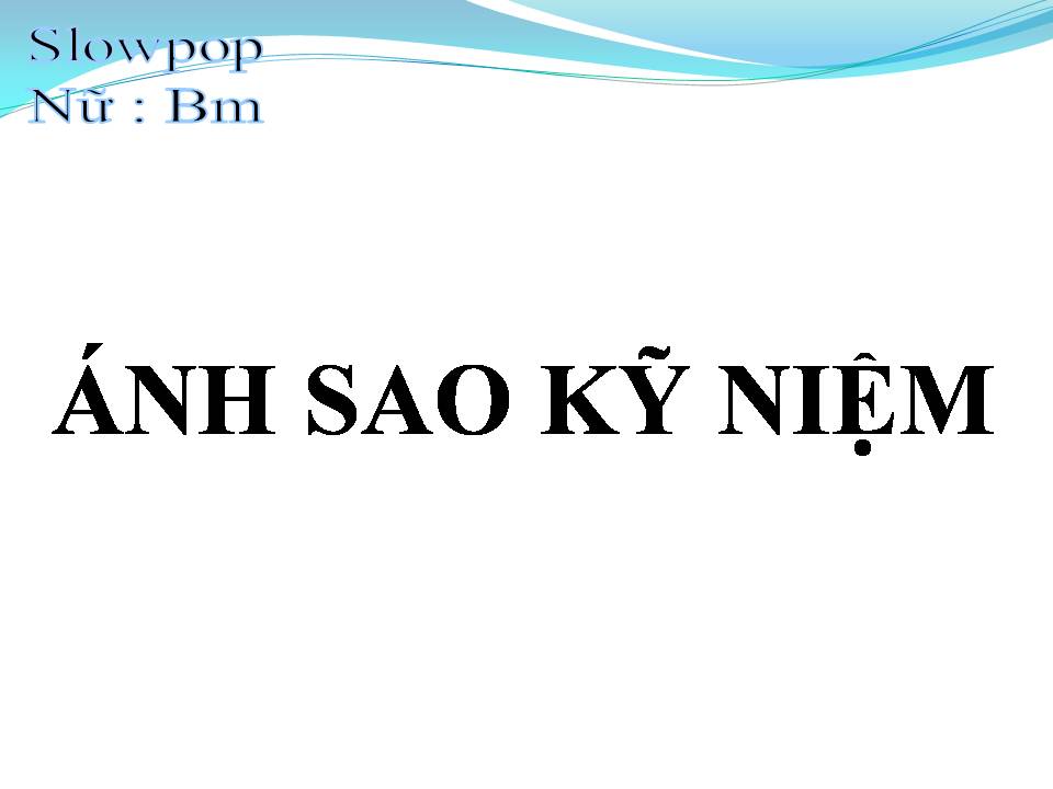 Lời bài hát ÁNH SAO KỸ NIỆM
