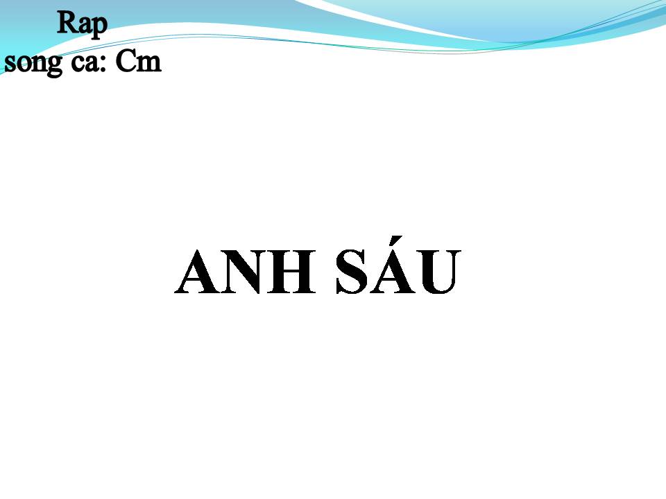 Lời bài hát ANH SÁU VỀ QUÊ (SONG CA)
