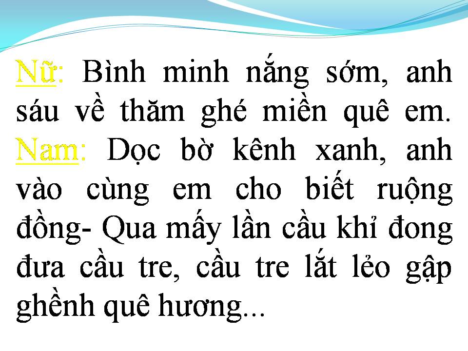 Lời bài hát ANH SÁU VỀ QUÊ (SONG CA)