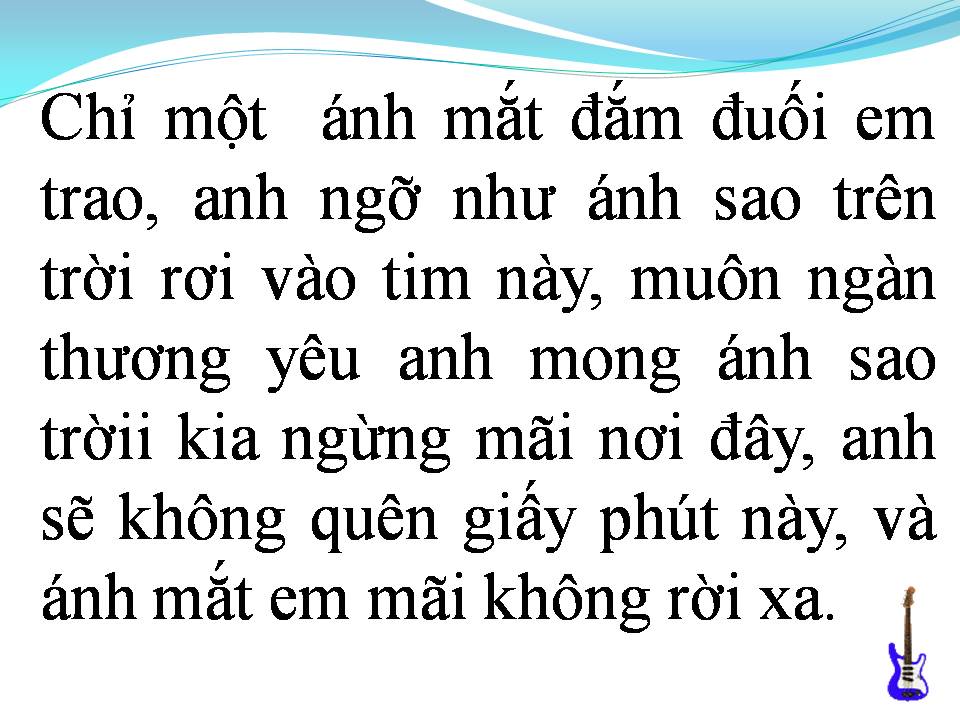Lời bài hát ANH SẼ NHỚ MÃI