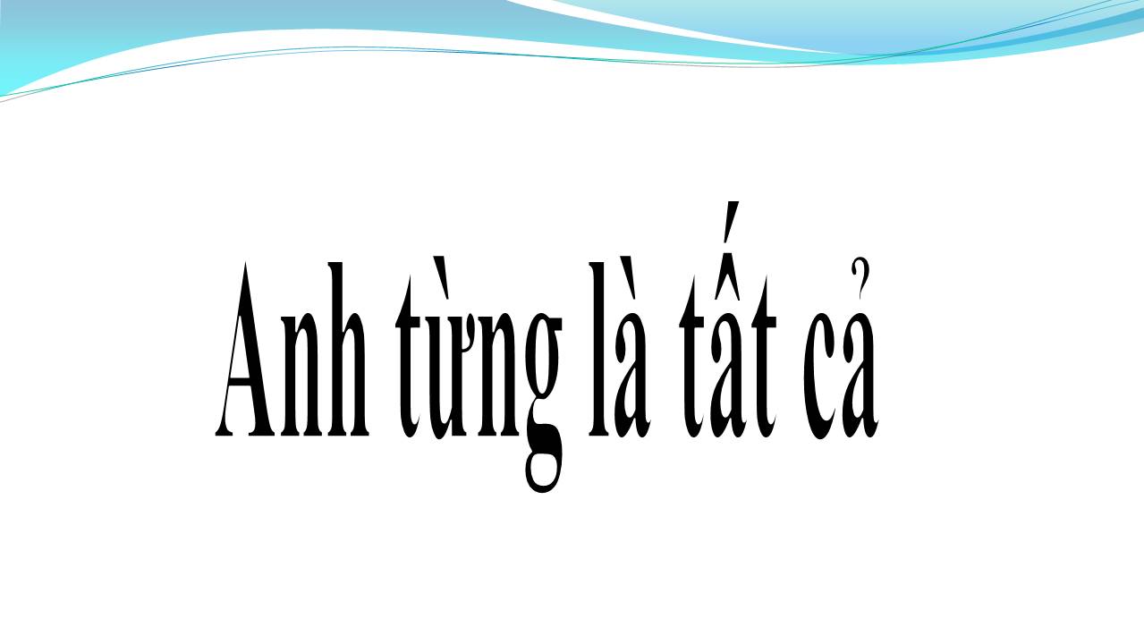 Lời bài hát ANH TỪNG LÀ TẤT CẢ