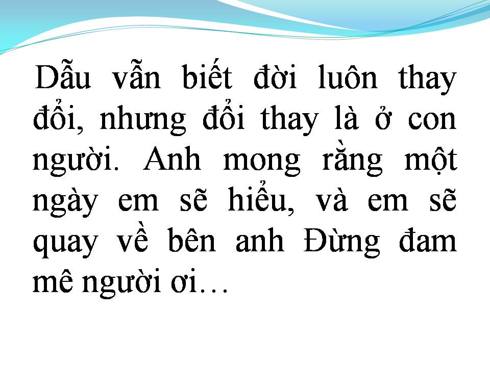 Lời bài hát ANH THÍCH EM NHƯ XƯA