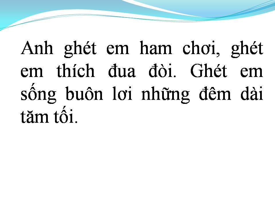 Lời bài hát ANH THÍCH EM NHƯ XƯA