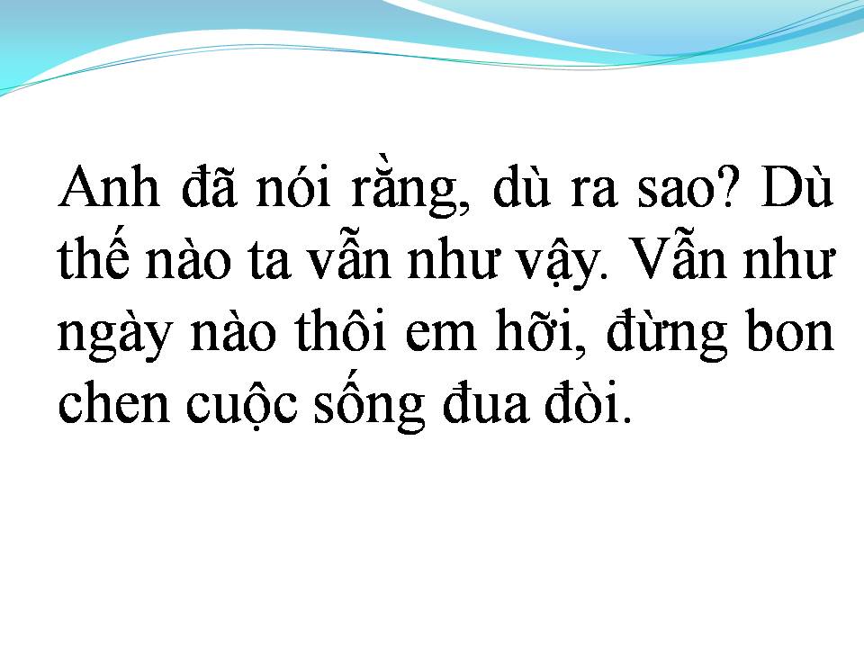 Lời bài hát ANH THÍCH EM NHƯ XƯA