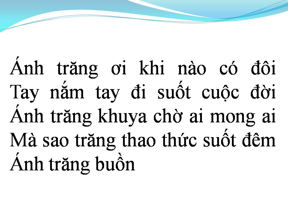Lời bài hát ÁNH TRĂNG BUỒN