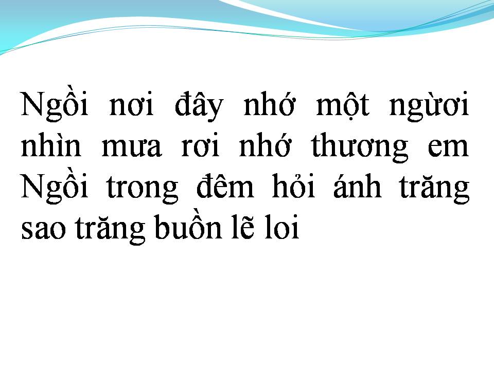 Lời bài hát ÁNH TRĂNG BUỒN