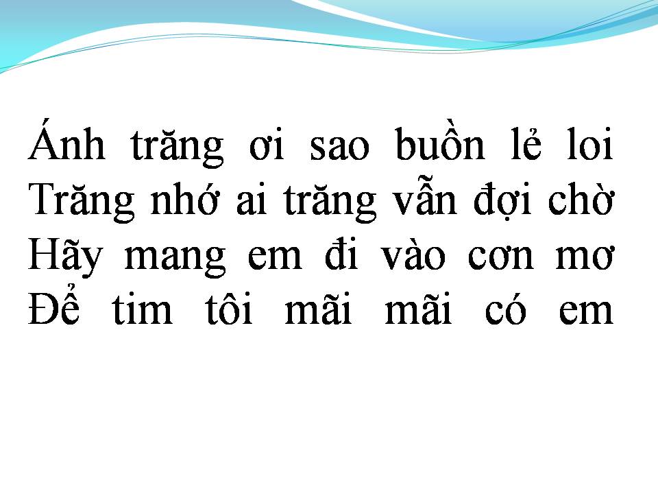 Lời bài hát ÁNH TRĂNG BUỒN