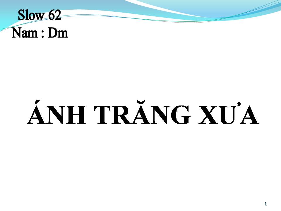 Lời bài hát ÁNH TRĂNG XƯA