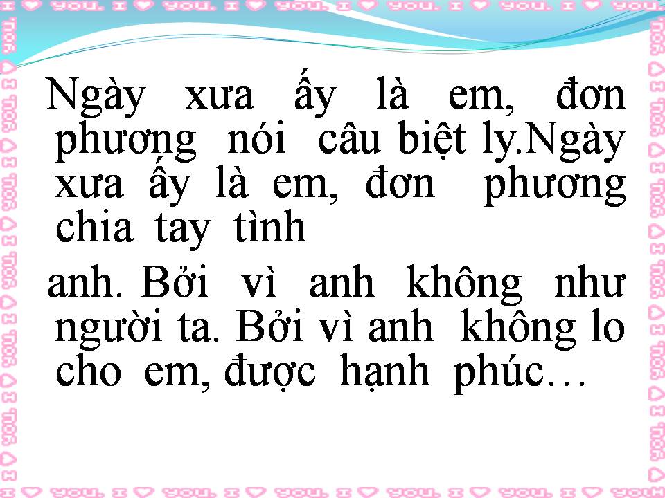 Lời bài hát ANH VÀ EM ĐIỀU CÓ LỖI