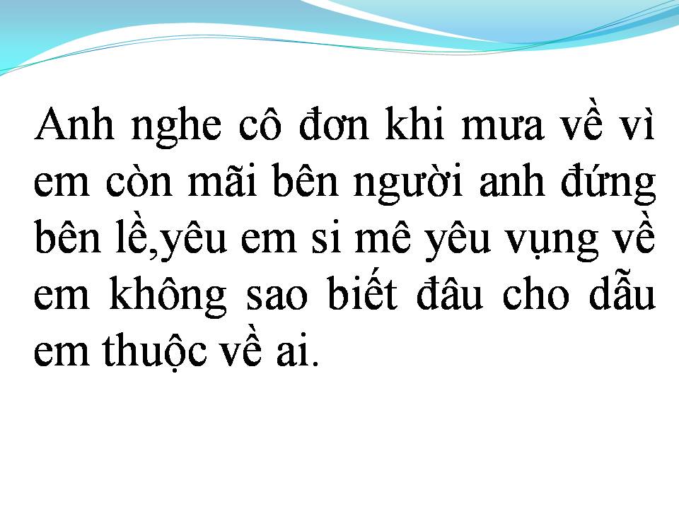 Lời bài hát ANH VẪN YÊU EM