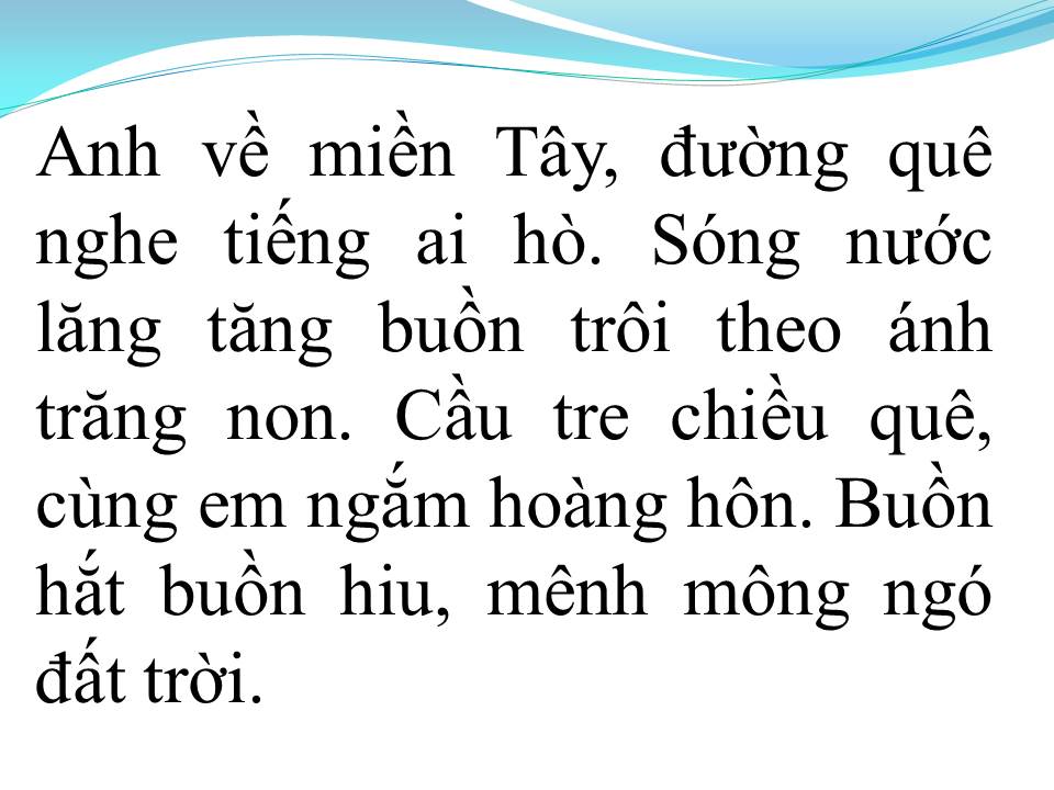 Lời bài hát ANH VỀ MIỀN TÂY (EM VỀ MIỀN TÂY)