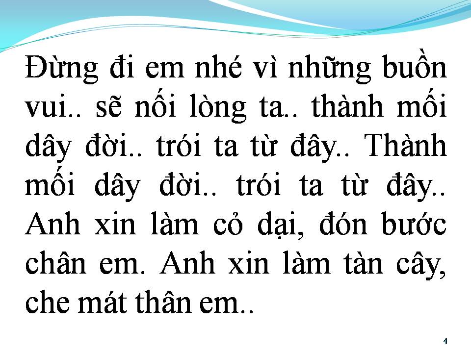 Lời bài hát ANH XIN LÀM CỎ DẠI