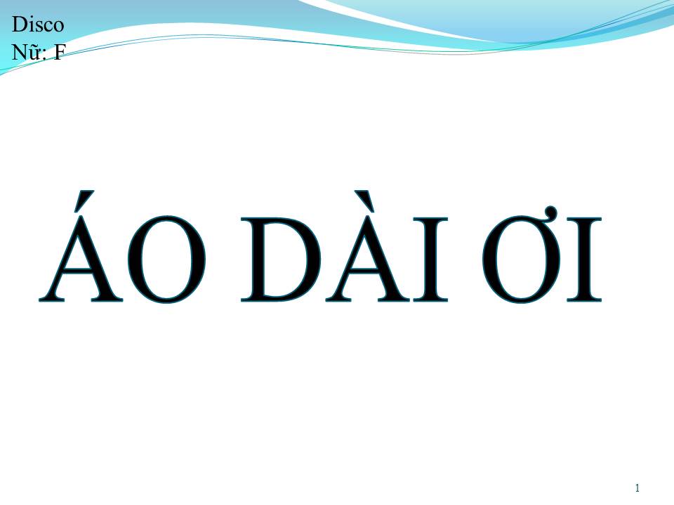 Lời bài hát ÁO DÀI ƠI