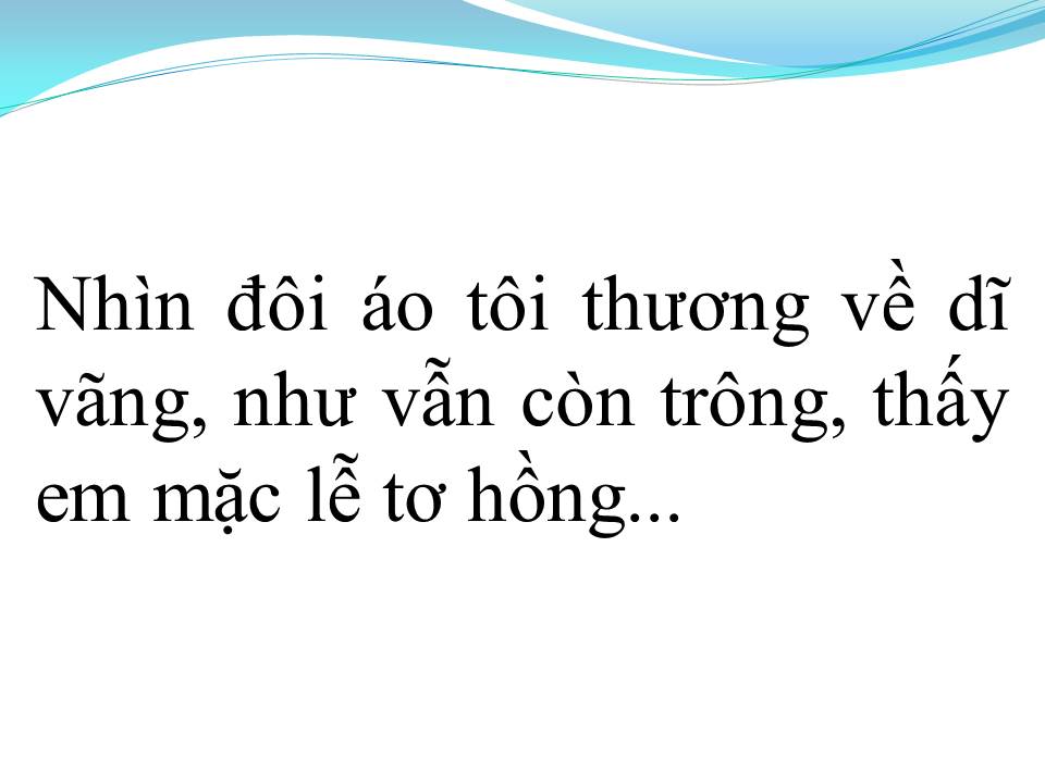 Lời bài hát ÁO EM CHƯA MẶC MỘT LẦN