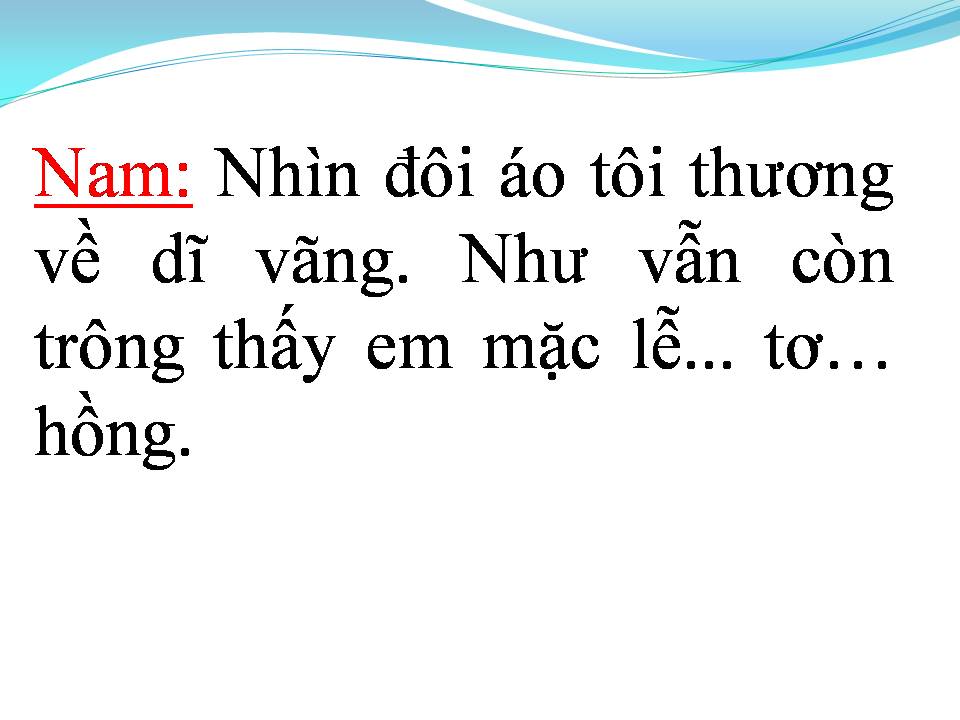 Lời bài hát ÁO EM CHƯA MẶC MỘT LẦN (TÂN CỔ)