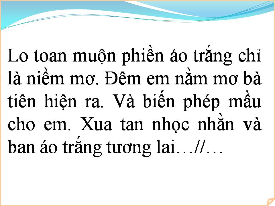 Lời bài hát ÁO TRẮNG NGỜI SÁNG TƯƠNG LAI