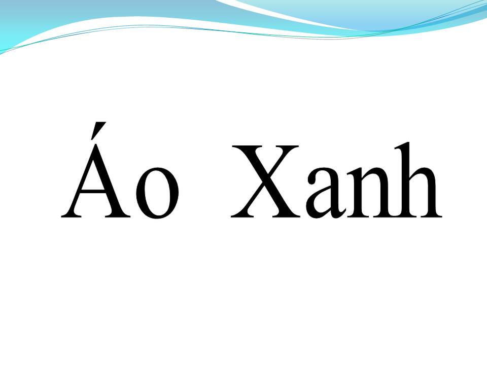 Lời bài hát ÁO XANH