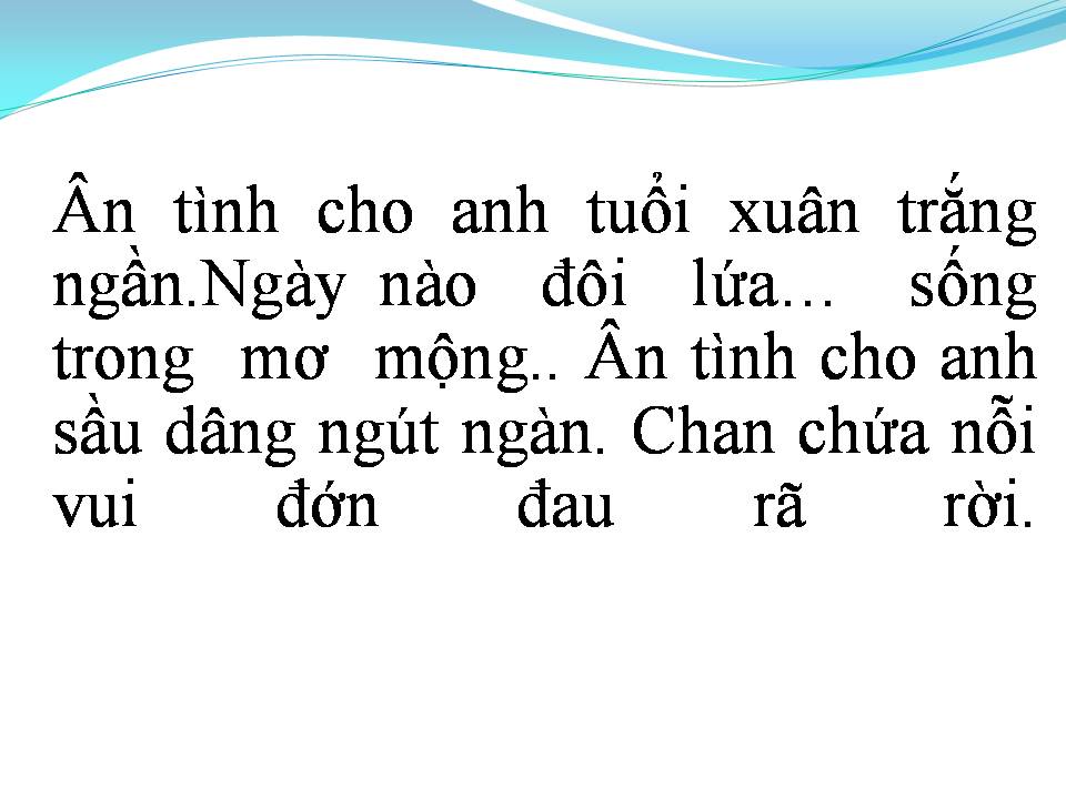 Lời bài hát ÂN TÌNH MONG MANH