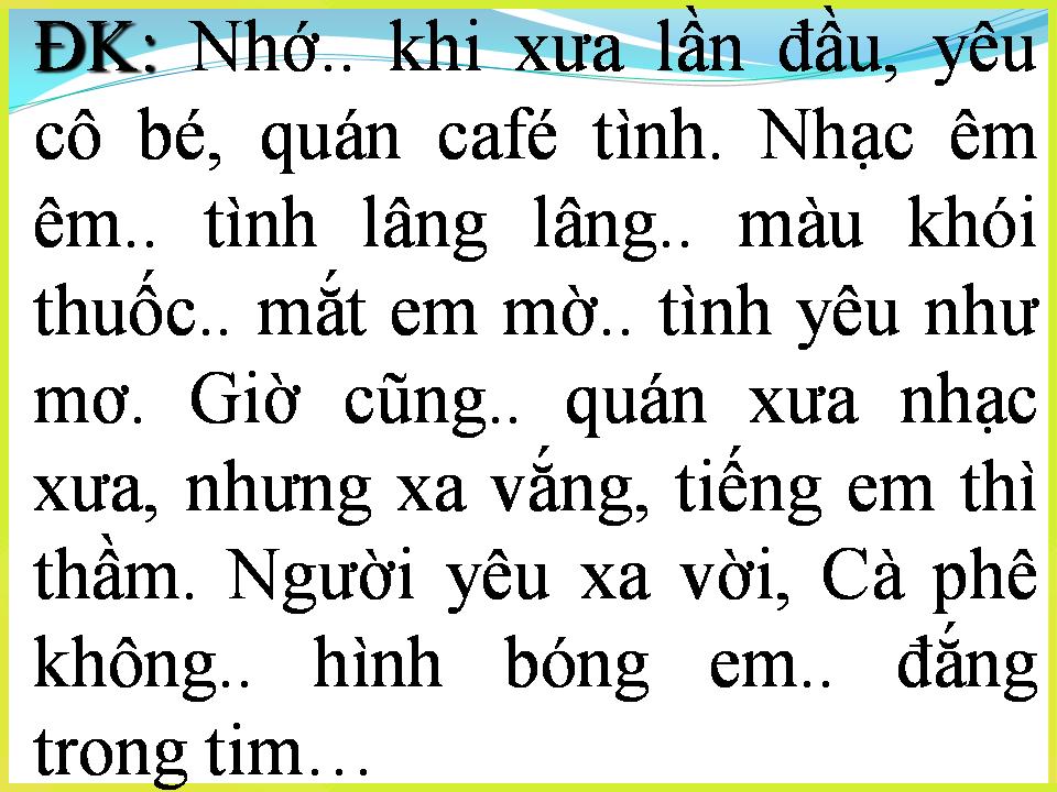 Lời bài hát CÀ PHÊ ĐẮNG